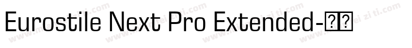 Eurostile Next Pro Extended字体转换